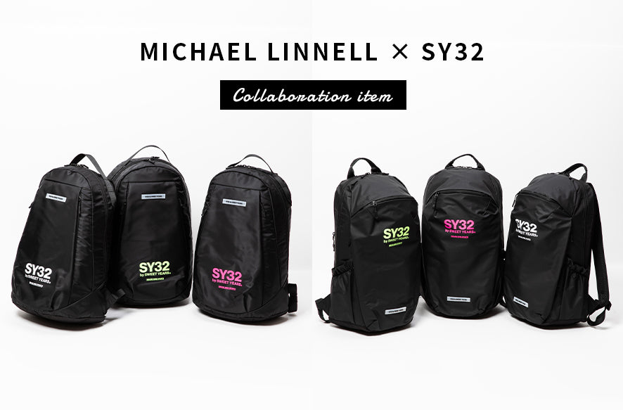 MICHAEL LINNELL × SY32　Collaboration Bag released !!